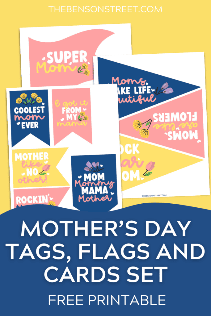 Free Printable Mother's Day Tags, Cards, and Flags - The Benson Street
