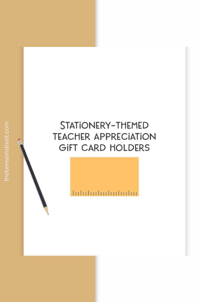 Free Teacher Appreciation Gift Card Holder Printable - The Benson Street