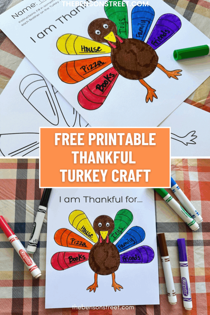 Free Thanksgiving Thankful Turkey Printable Craft - The Benson Street