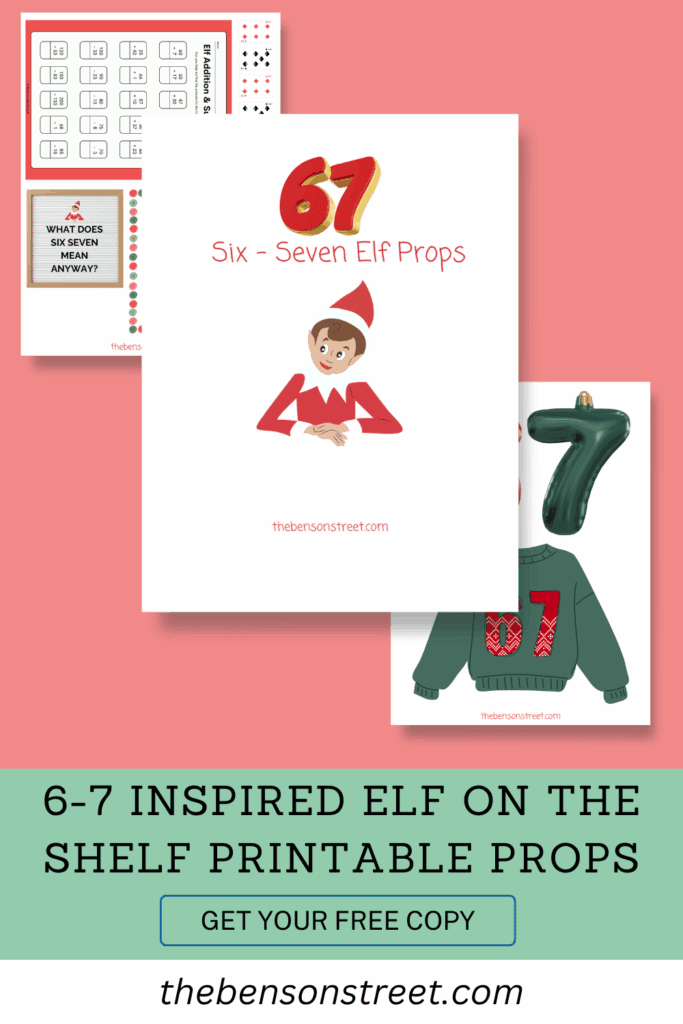 Free Six Seven Elf on the Shelf Printable Props