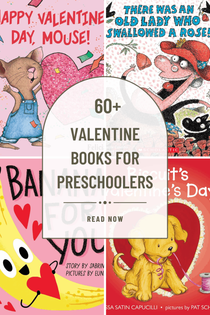 60+ Best Valentines Books for Preschoolers to Enjoy The Benson