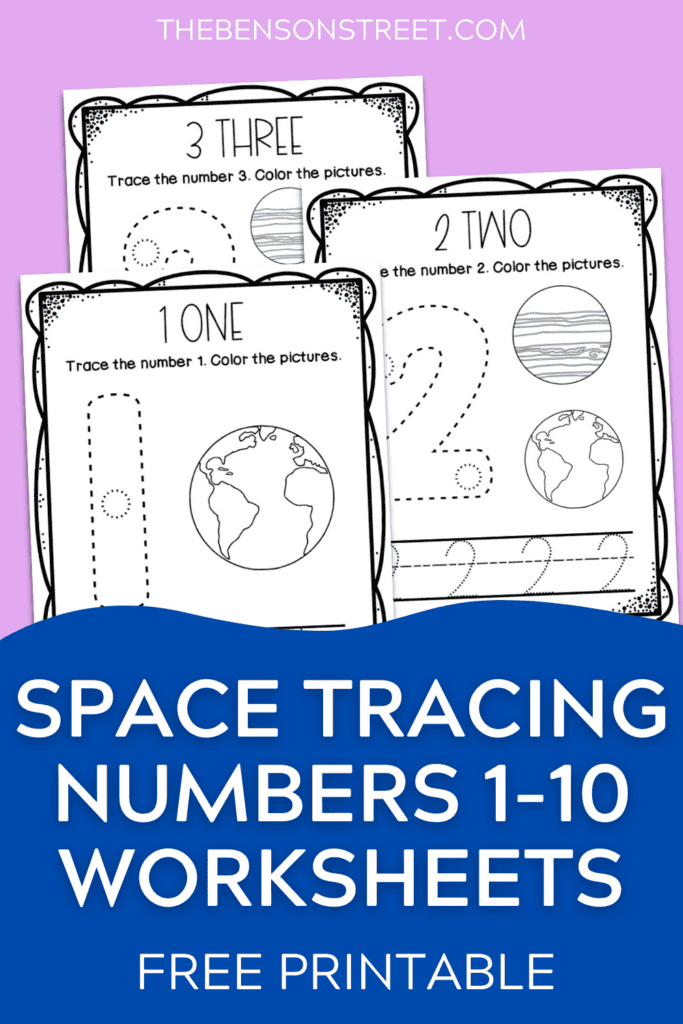 Free Printable Space Number Tracing Worksheet 1-10 - The Benson Street